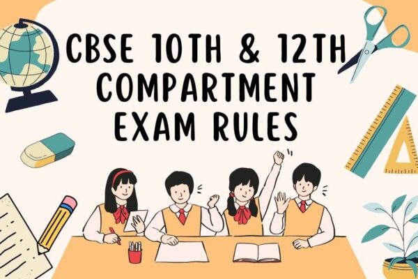 CBSE 10th & 12th Compartment Exam Rules