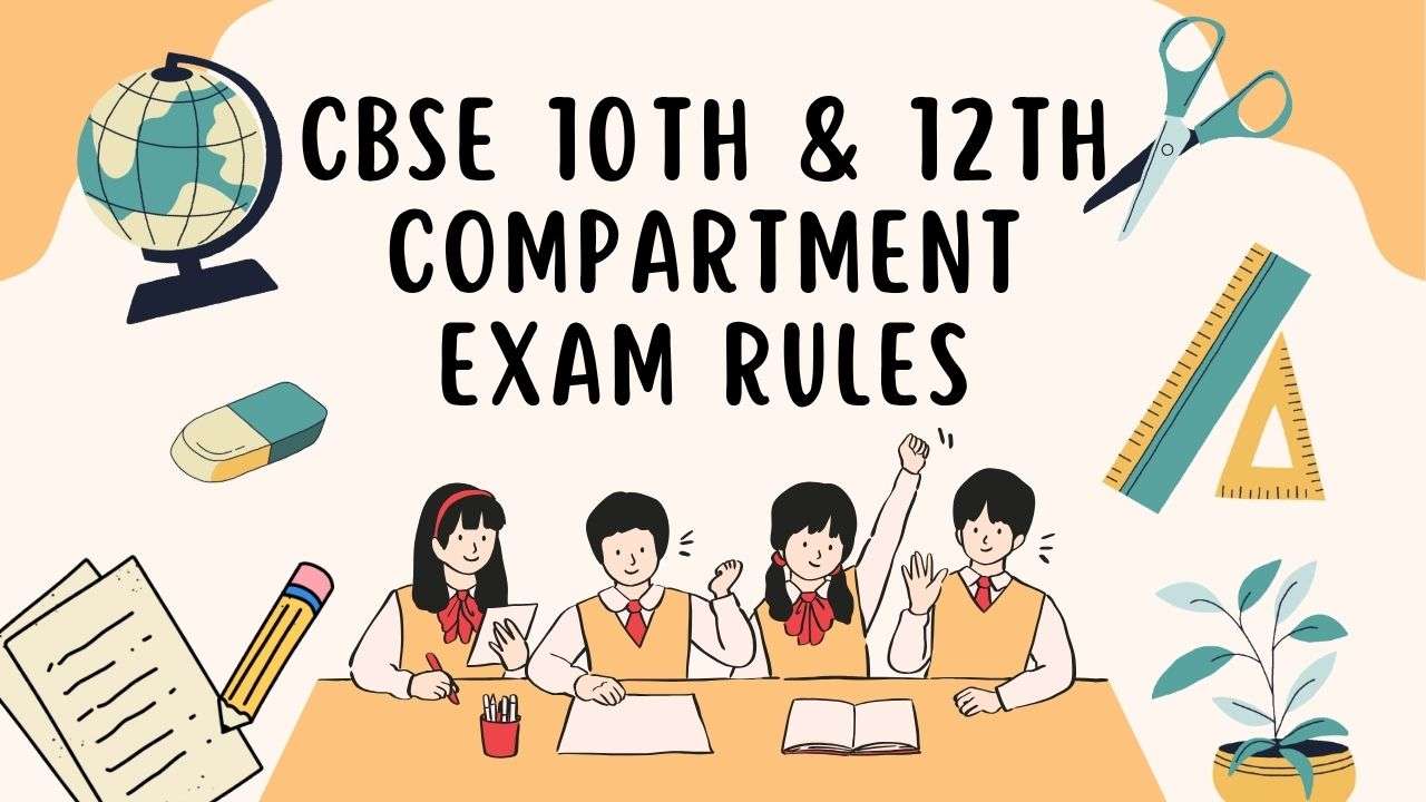 CBSE 10th & 12th Compartment Exam Rules